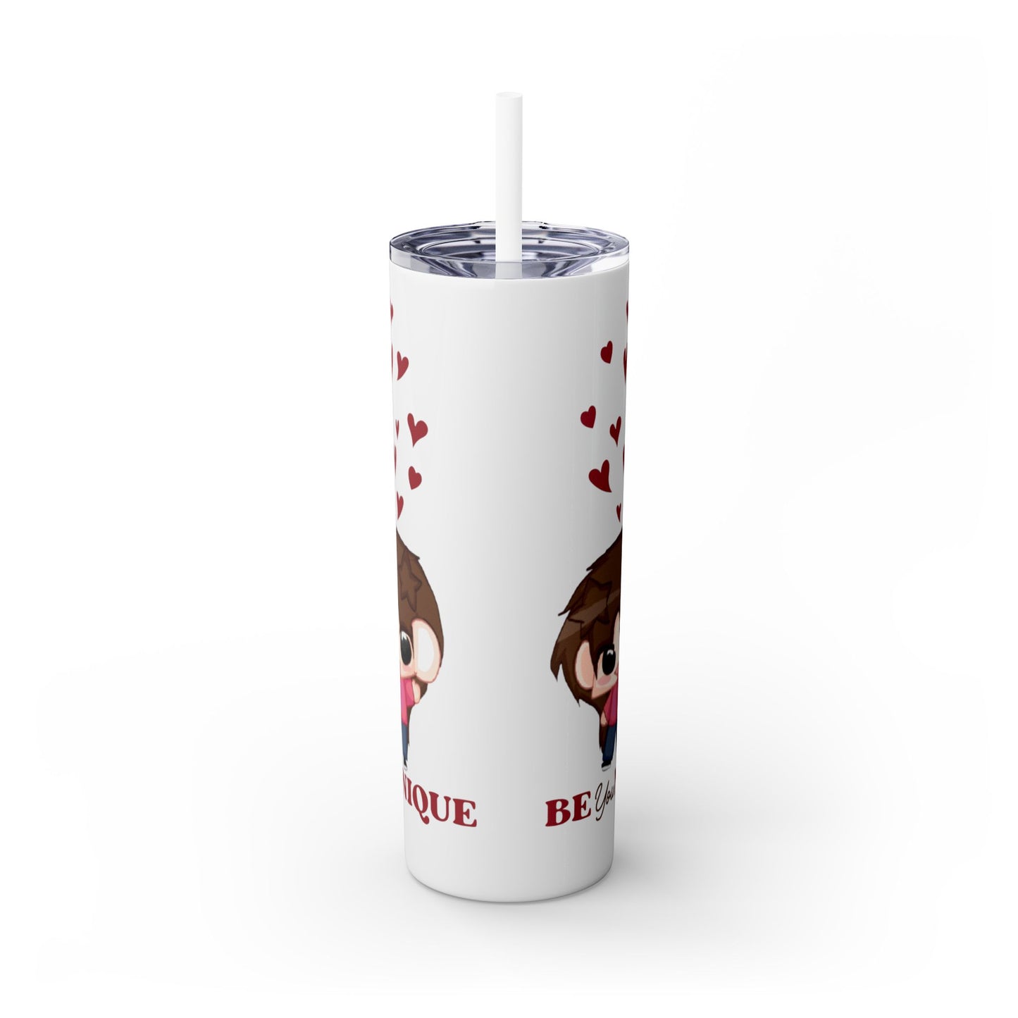 Sophie Skinny Tumbler with Straw - "Be You Nique"