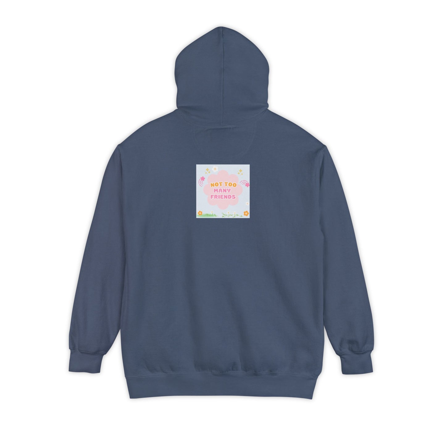 Sophie and Friends Garment-Dyed Hoodie - "Just The Right Ones"