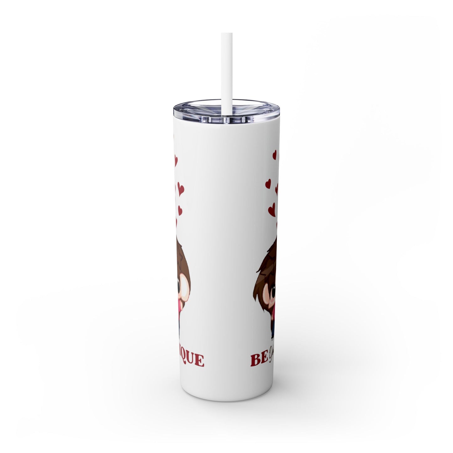 Sophie Skinny Tumbler with Straw - "Be You Nique"